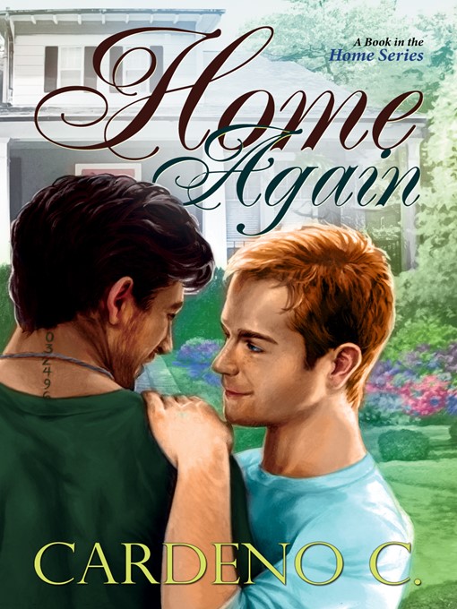 Title details for Home Again by Cardeno C. - Available